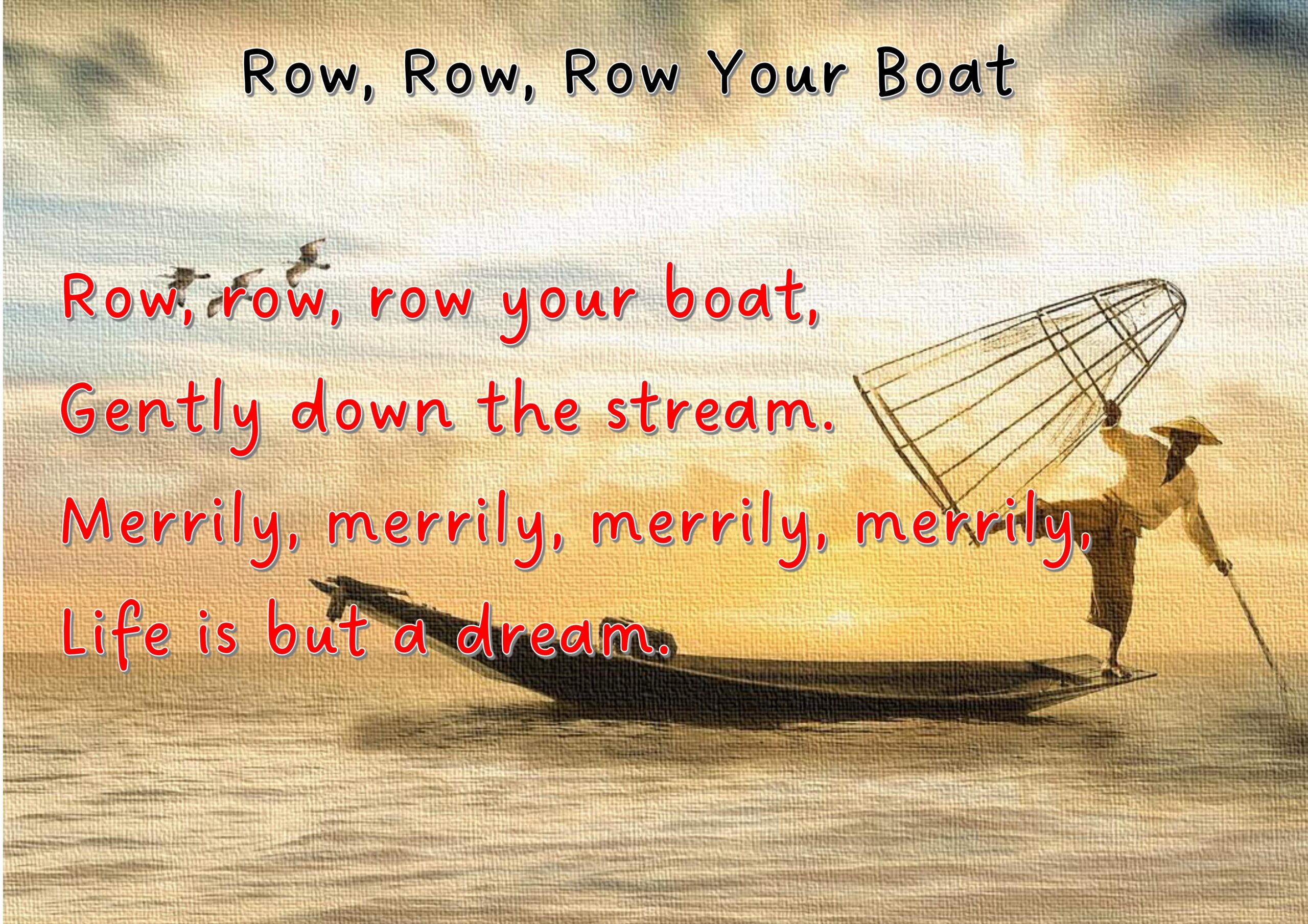 Row, Row, Row Your Boat