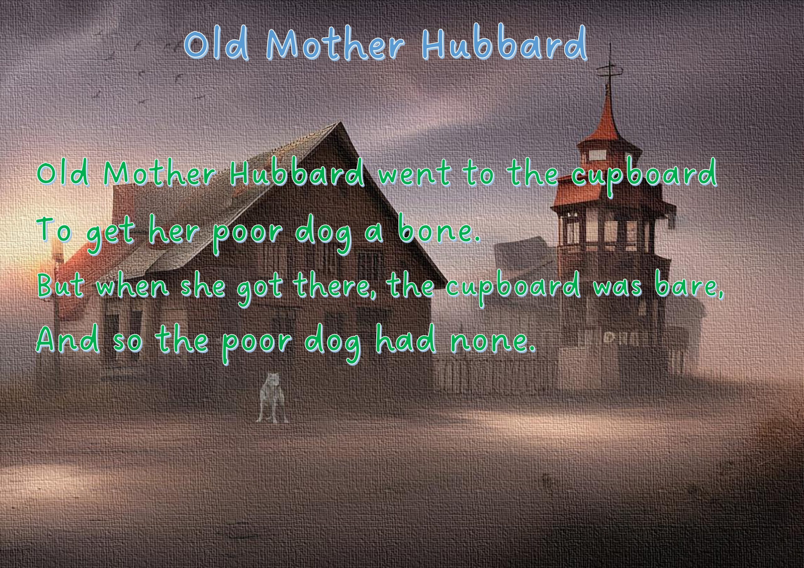 Old Mother Hubbard