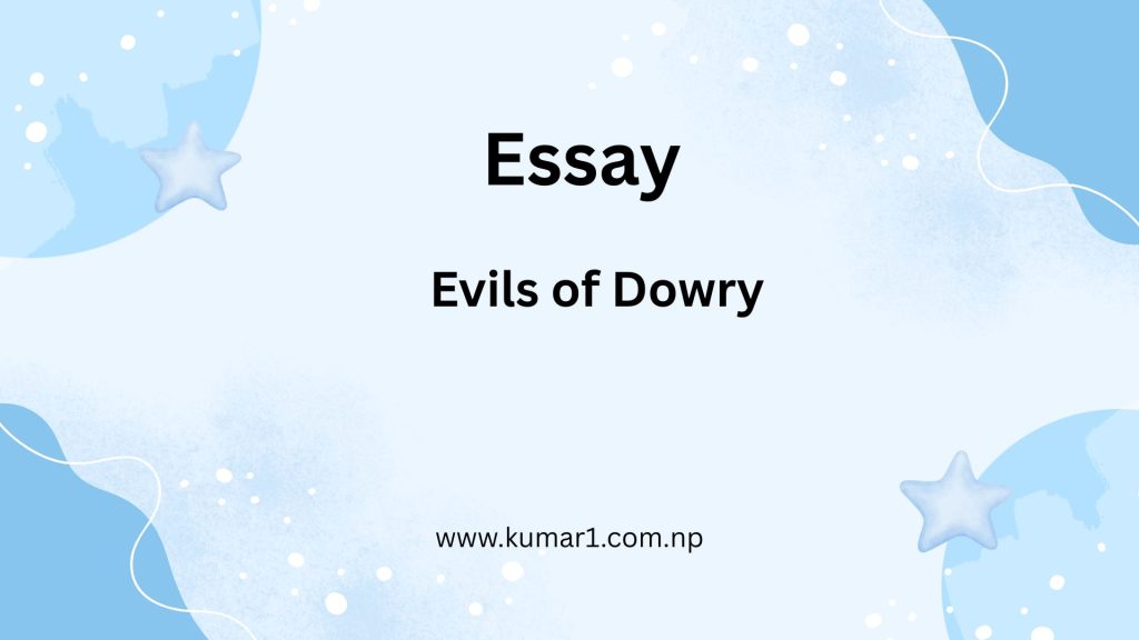 Essay on Evils of Dowry